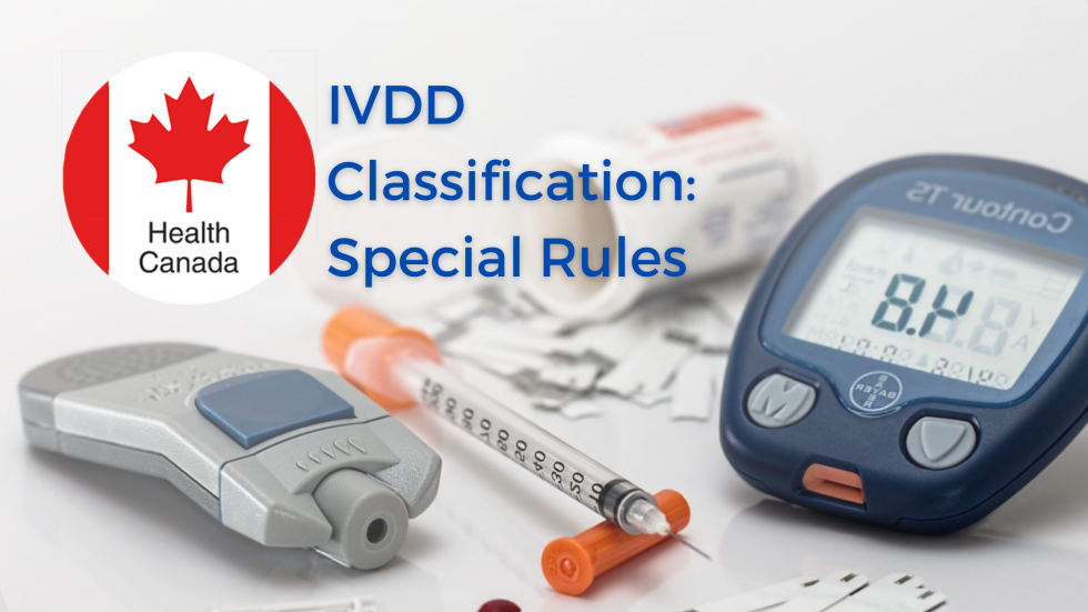 Health Canada Guidance On Ivdd Classification Special Rules Regdesk