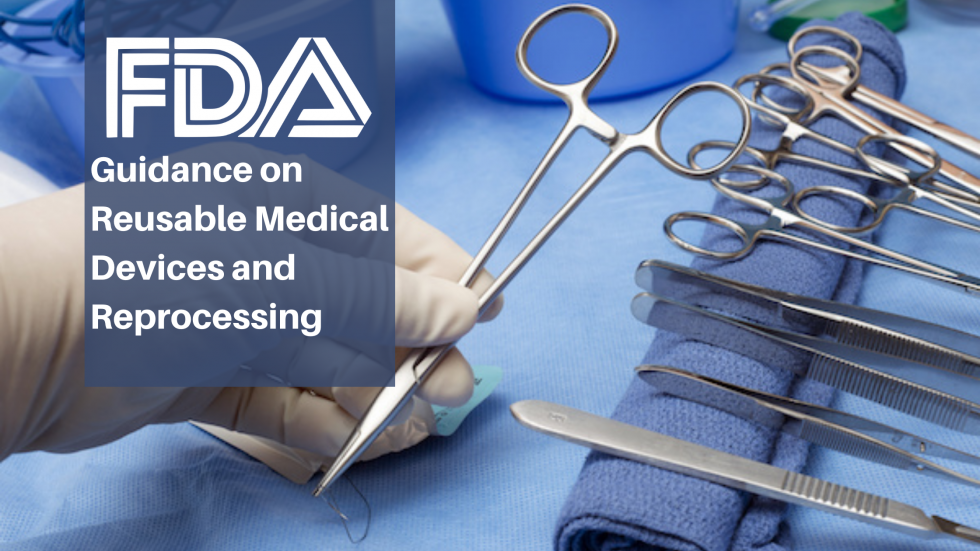 fda-on-reusable-medical-devices-and-reprocessing-regdesk