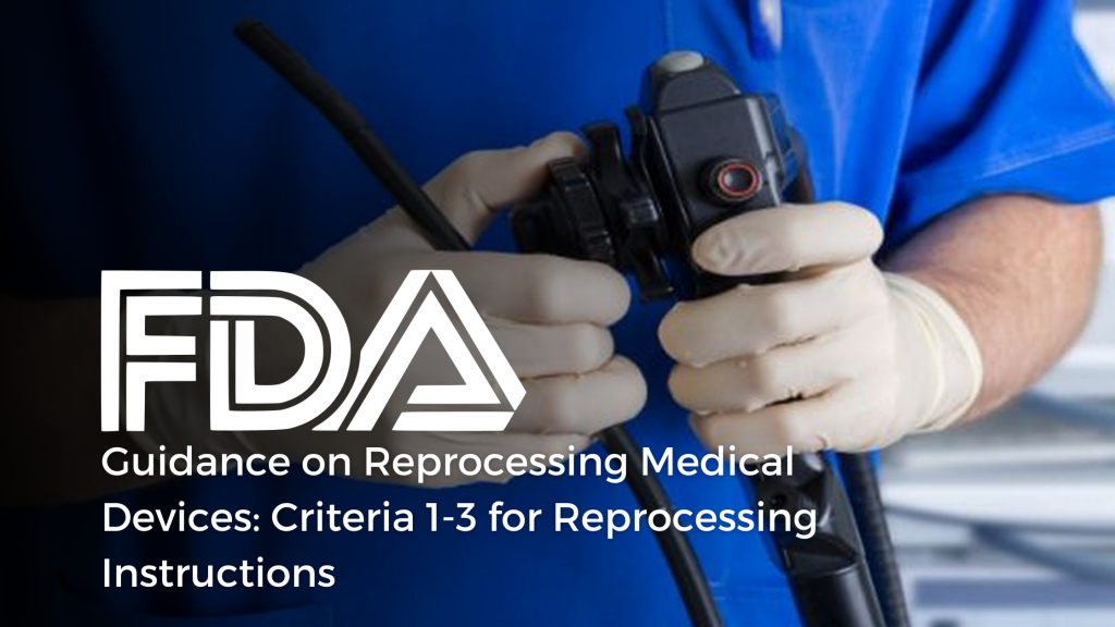 What Is The Meaning Of Medical Device Reprocessing