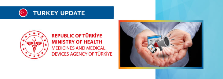 Turkish Guidance on Medical Device Sale, Advertising, and Promotion: Overview